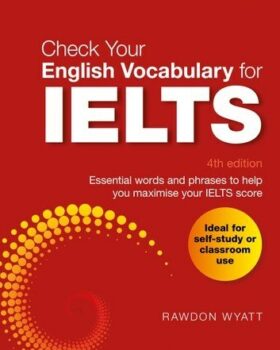 Check Your English Vocabulary for IELTS forth edition کتاب