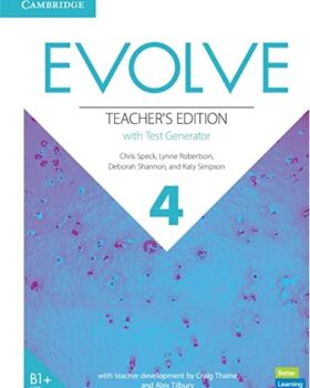 کتاب Evolve Level 4 Teacher s Edition with Test Generator