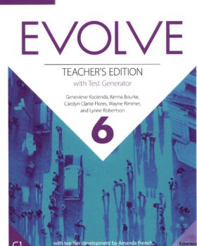 کتاب Evolve Level 6 Teacher s Edition with Test Generator