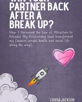 کتاب Win Your Partner Back After A Break Up (کتاب پس از جدایی شریک زندگی خود را برگردانید)