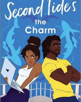 کتاب Second Tides the Charm (رمان جزر و مد دوم جذابیت دارد)