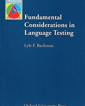 کتاب Fundamental Considerations in Language Testing